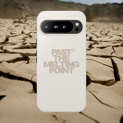 Past the Melting Point | Scorched Sand
