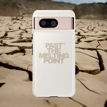 Past the Melting Point | Scorched Sand