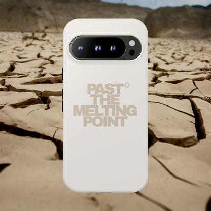 Past the Melting Point | Scorched Sand