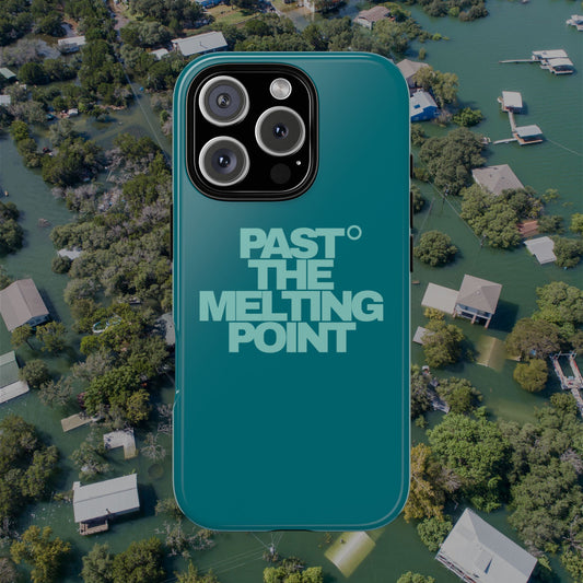Past the Melting Point | Rising Tide Teal