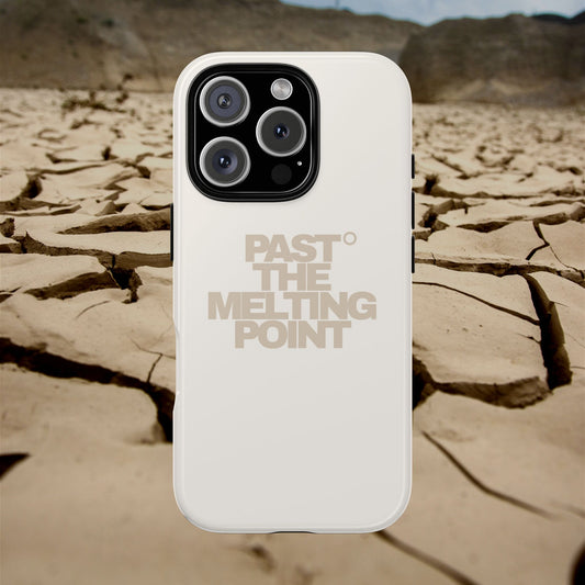 Past the Melting Point | Scorched Sand