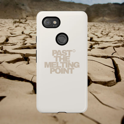 Past the Melting Point | Scorched Sand