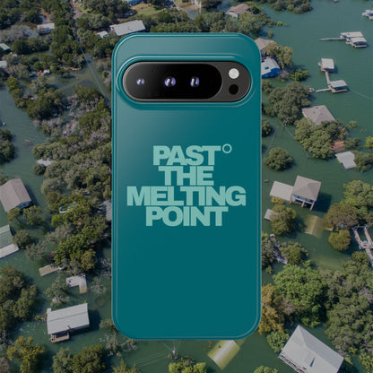 Past the Melting Point | Rising Tide Teal