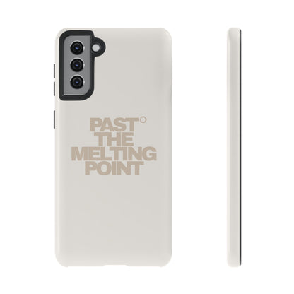 Past the Melting Point | Scorched Sand