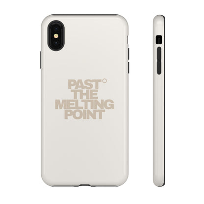 Past the Melting Point | Scorched Sand