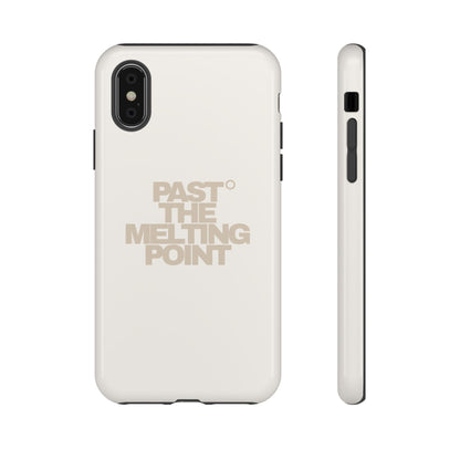 Past the Melting Point | Scorched Sand
